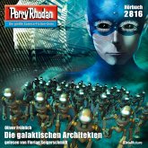 Die galaktischen Architekten / Perry Rhodan-Zyklus "Die Jenzeitigen Lande" Bd.2816 (MP3-Download)