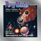 Menschheit am Abgrund / Perry Rhodan Silberedition Bd.45 (MP3-Download)
