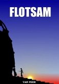 Flotsam (Chronicles of the 5th Epoch) (eBook, ePUB)
