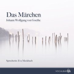 Das Märchen (MP3-Download) - Goethe, Johann Wolfgang von