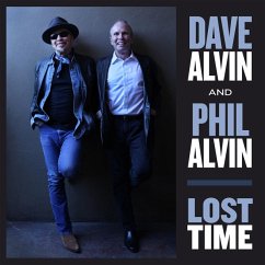 Lost Time - Alvin,Dave & Phil Alvin