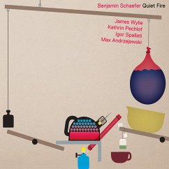 Quiet Fire - Schaefer,Benjamin