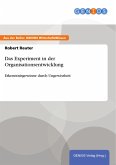 Das Experiment in der Organisationsentwicklung (eBook, ePUB)