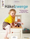 Häkelzwerge (eBook, PDF)