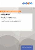Die Burnout-Epidemie (eBook, ePUB)