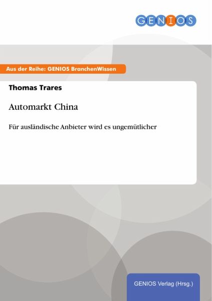 Automarkt China (eBook, PDF) Automarkt China (eBook, PDF)