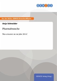 Pharmabranche (eBook, ePUB) - Schneider, Anja