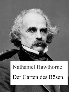 Der Garten des Bösen (eBook, ePUB) - Hawthorne, Nathaniel