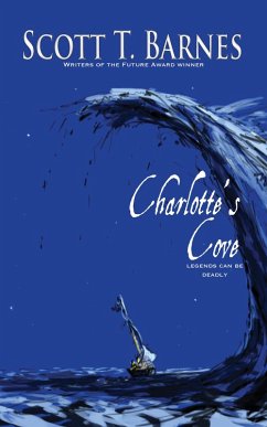 Charlotte's Cove (eBook, ePUB) - Barnes, Scott T.