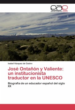 José Ontañón y Valiente: un institucionista traductor en la UNESCO - Vázquez de Castro, Isabel