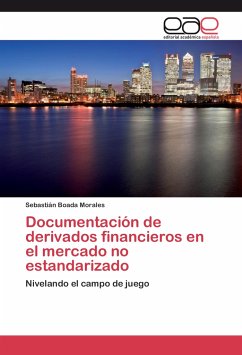 Documentación de derivados financieros en el mercado no estandarizado - Boada Morales, Sebastián