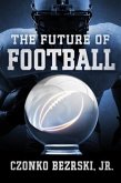 Future of Football (eBook, ePUB)