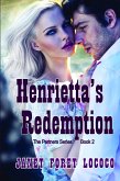 Henrietta's Redemption (The Partners Series) (eBook, ePUB)