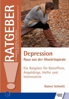 Depression - Raus aus der Abwärtsspirale (eBook, ePUB) - Schmitt, Rainer