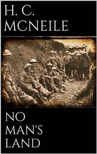 No Man's Land (eBook, ePUB) - C. Mcneile, H.