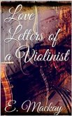 Love Letters of a Violinist (eBook, ePUB)