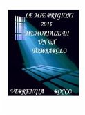 Le mie prigioni 2015 (eBook, PDF)