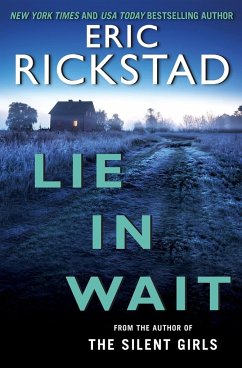 Lie In Wait - Rickstad, Eric