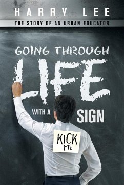 Going through Life with a &quote;Kick Me&quote; Sign
