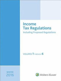 Income Tax Regulations, Winter 2016 Edition