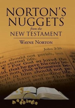 Norton's Nuggets from the New Testament - Norton, Wayne