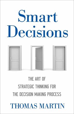 Smart Decisions - Martin, Thomas N.