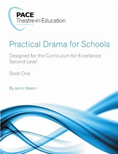 Practical Drama for Schools (Level 2 - Upper Primary) Book One - Mason, Jenni