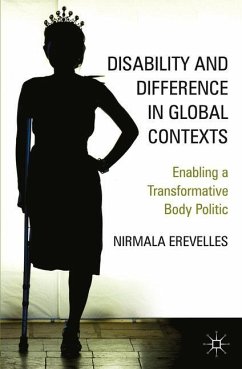 Disability and Difference in Global Contexts - Erevelles, N.