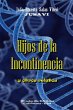 Hijos de la Incontinencia - Bild 1