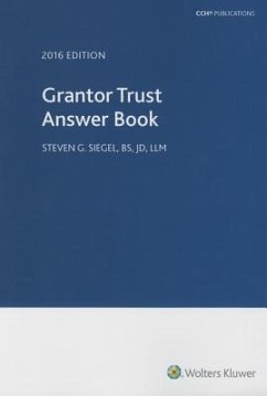 Grantor Trust Answer Book 2016 - Siegel, Steven G.