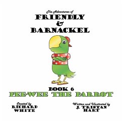 The Adventures of Friendly and Barnackel - Hart, J. Tristan