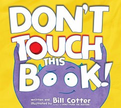 Don't Touch This Book! - Cotter, Bill