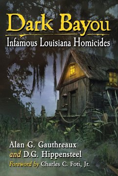 Dark Bayou - Gauthreaux, Alan G.; Hippensteel, D. G.