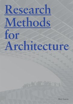 Research Methods for Architecture - Lucas, Ray