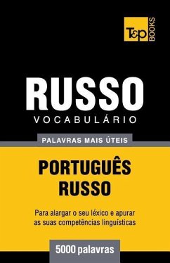 Vocabulário Português-Russo - 5000 palavras mais úteis - Taranov, Andrey