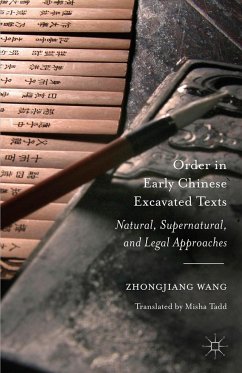 Order in Early Chinese Excavated Texts - Wang, Zhongjiang;Buchbinder