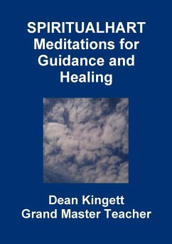 Spiritual Hart Healing Meditations - Kingett, Dean