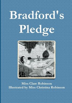Bradford's Pledge - Robinson, Clare