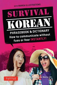 Survival Korean Phrasebook & Dictionary - De Mente, Boye Lafayette
