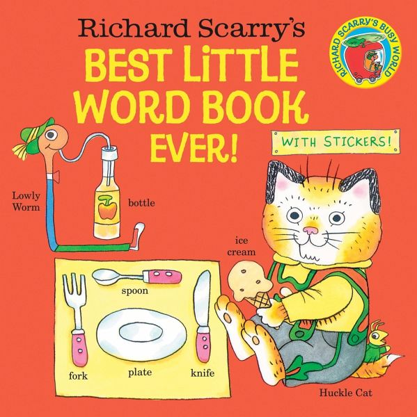 Richard Scarry's Best Little Word Book Ever! von Richard Scarry