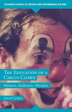 The Education of a Circus Clown - Carlyon, David