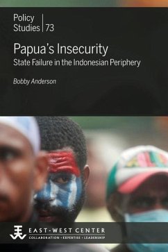 Papua's Insecurity - Anderson, Bobby