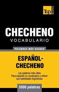 Vocabulario español-checheno - 5000 palabras más usadas - Taranov, Andrey