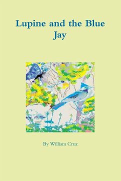 Lupine and the Blue Jay - Cruz, William