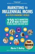 Marketing to Millennial Moms in a... - Bild 1
