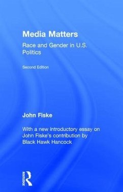 Media Matters - Fiske, John; Hancock, Black Hawk