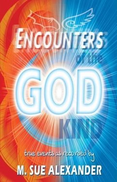 Encounters of the God-Kind - Alexander, M. Sue