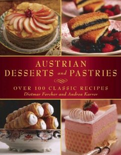 Austrian Desserts and Pastries - Fercher, Dietmar; Karrer, Andrea