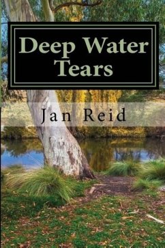 Deep Water Tears - Reid, Jan