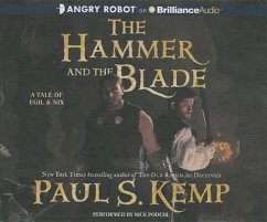 The Hammer and the Blade - Kemp, Paul S.
